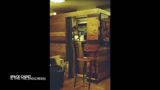 Space Cadet -  Is This The End (Creed Acoustic Cover)