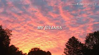IV OF SPADES - MY JULIANA (LYRICS) 2019