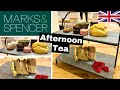 Trying Marks Spencer Afternoon Tea Is It Really As Good As People Say