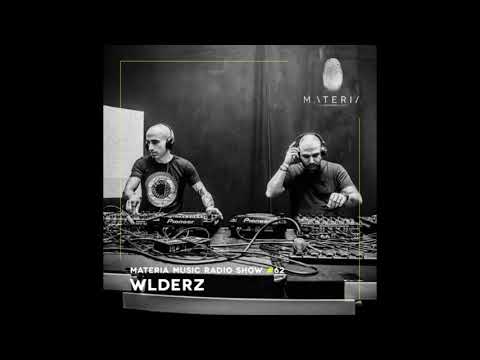 MATERIA Music Radio Show 062 with Wlderz