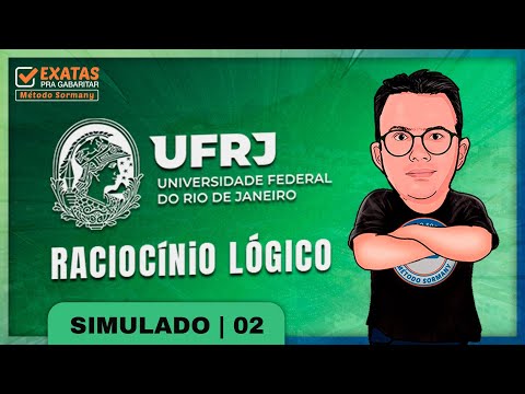 UFRJ 2023 | SIMULADO 02 - Raciocínio lógico