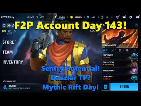 Marvel Future Fight: F2P Account Day 143!  Sentry Potential! Dazzler TP? Mythic Rift Day! 💪🤓⚡