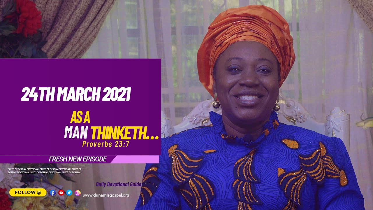 Seeds of Destiny 24th March 2021 Today SOD Summary by Dr Becky Paul-Enenche