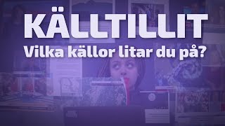 Källtillit | Vilka källor litar du på?