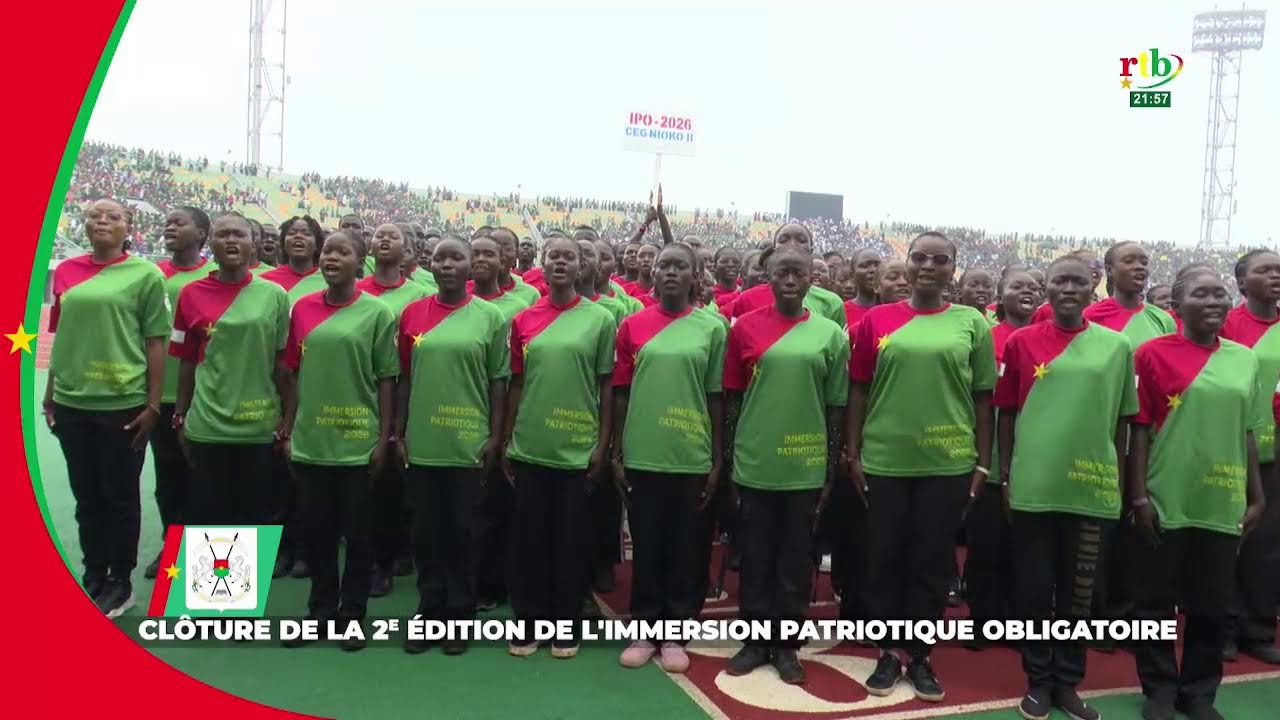 RTB - Clôture de la 2ème édition de l’Immersion Patriotique Obligatoire