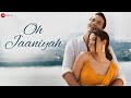 Oh Jaaniyah Official Music Video Tahir Khan Sushmita Singh