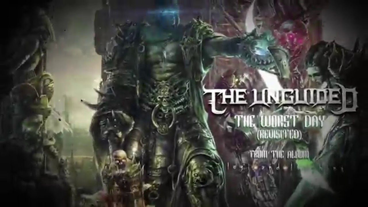 THE UNGUIDED - The Worst Day (Revisited) (Official Lyric Video) | Napalm Records - YouTube