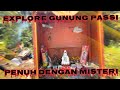 MOUNT PASSI SINGKAWANG WEST KALIMANTAN