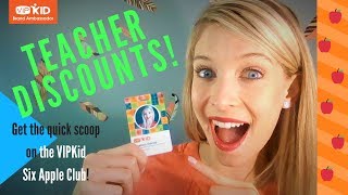 Teacher Discounts for VIPKid Teachers: Welcome to the Six Apple Club! (Brand Ambassador Video)
