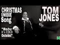 Tom Jones & Cerys Matthews - "Baby It is Cold Outside"