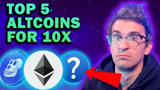 Pick 8 - MY TOP 5 ALTCOIN PICKS FOR 10X GAINS