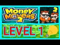 Money Movers 2 - Level 1 ( Burglary )