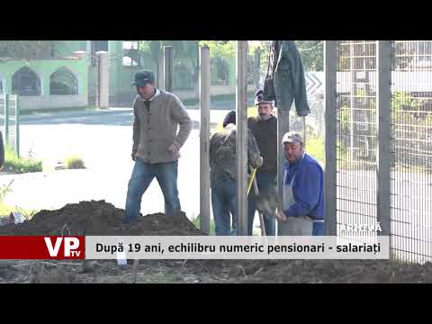 După 19 ani, echilibru numeric pensionari – salariați