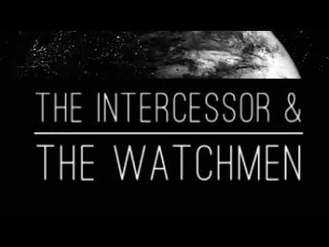 THE INTERCESSOR & THE WATCHMEN #2 by Samuel E. Clark