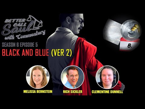 Better Call Saul With Commentary Season 6 Episode 5 - Black and Blue (Ver 2)