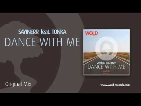 SAYINERR feat. TONKA - Dance With Me (Original Mix)