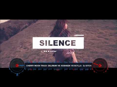 CHERRY MOON TRAXX  DELIRIUM  VS  KOSHEEN  VS SCYLLA   DJ DITCH MASHUP 2024