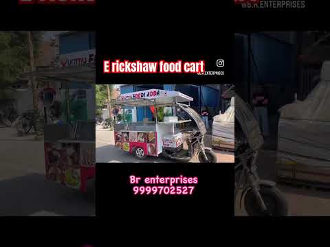 Non ac electric rickshaw food cart
