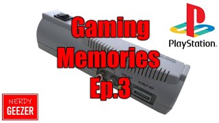 Gaming Memories Ep.3
