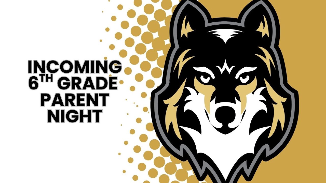 Incoming 6th Grade Parent Night 2025