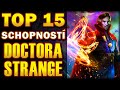 15 SCHOPNOSTÍ DOCTORA STRANGE O Kterých Jste Nevěděli