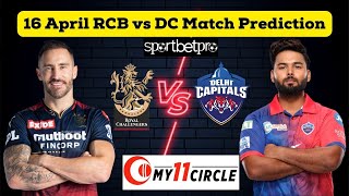 My11Circle Team Prediction | RCB vs DC | My11Circle IPL Match Prediction | BLR vs DEL