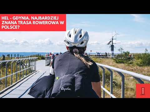 Najbardziej znana trasa rowerowa w Polsce. Czy trasa Hel - Gdynia jest...TAKA NUDNA?