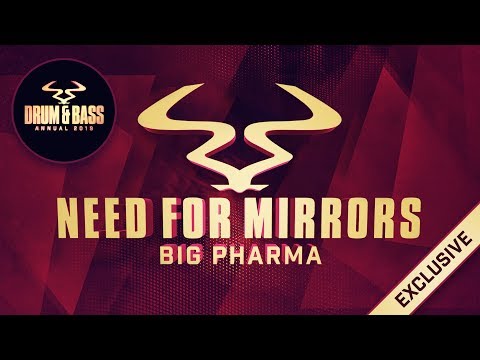 Need For Mirrors - 'Big Pharma'