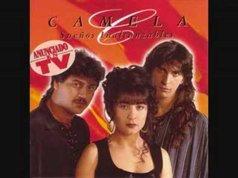 camela vuelve junto a mi (sueños inalcanzables 1995)