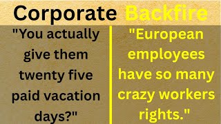 Why American Companies HATE European Labor Laws