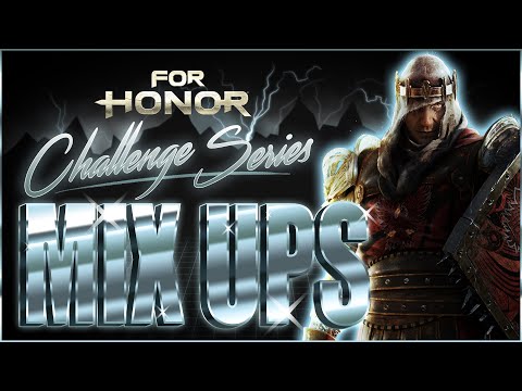 For Honor Challenge Series - Episode 7 - Mix ups