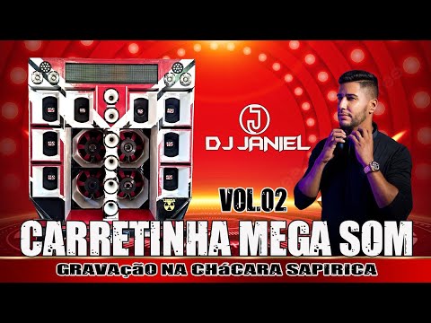 CD CARRETINHA MEGA SOM VOL 02 DJ JANIEL