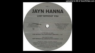 Jayn Hanna ‎- Lost Without You (Edge Factor Journey)