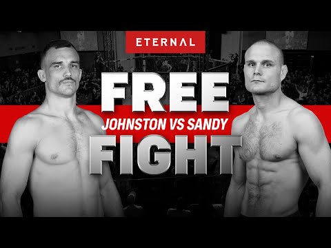 ETERNAL MMA FREE FIGHT | BEN JOHNSTON VS KAHN SANDY