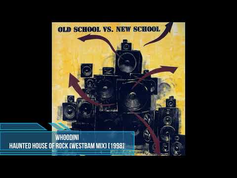 Whodini – Haunted House of Rock (WestBam Mix) [1998]