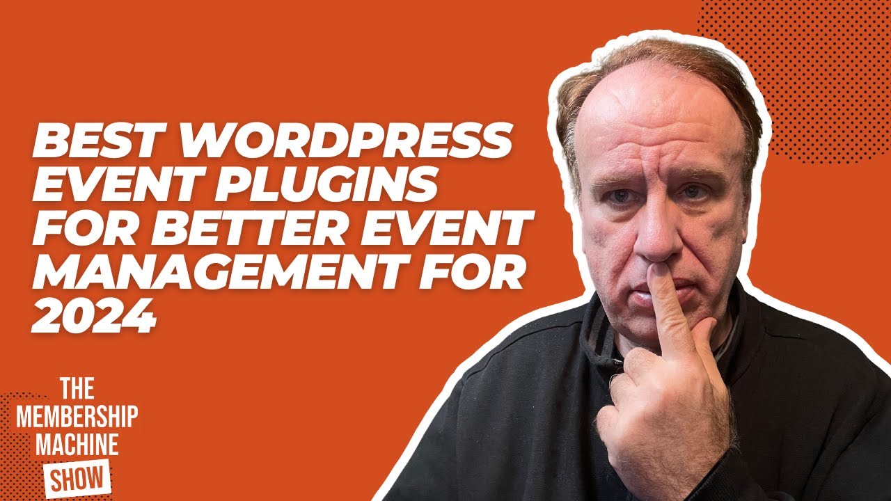 Best WordPress Event Plugins for Better Event Management For 2024