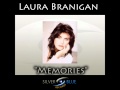 Memories - Laura Branigan 