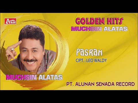 MUCHSIN ALATAS - PASRAH (Official Video Musik ) HD