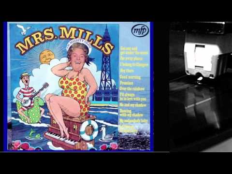 Mrs. Mills - My Melancholy Baby
