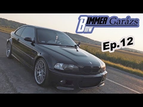 Bimmer Garázs Ep. 12 - Kifogástalan e46 M3 by Lackó 2.rész + olajcsere