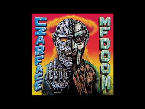 CZARFACE X MF DOOM - Badness Of Madness