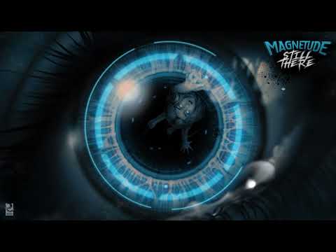 Magnetude - Still There