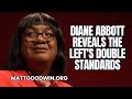 MATT GOODWIN: Diane Abbott Reveals the Left's Double Standards
