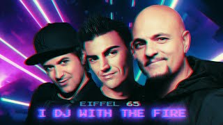 Eiffel 65 - I Dj with the Fire (80&#39;s synthwave cover)