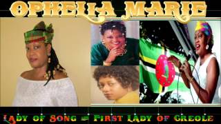 Ophelia Marie  [Lady Of Song]  Best of Greatest hits Cadence-Lypso Classic mix by djeasy