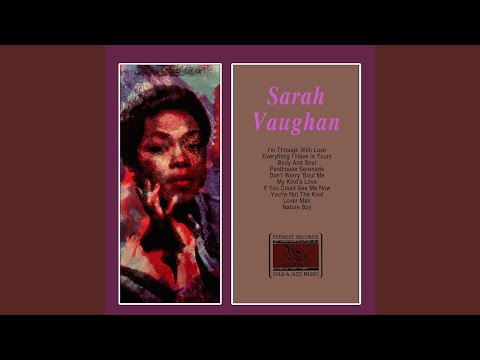 Everything I Have Is Yours - Sarah Vaughan
