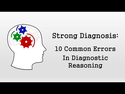 10 Common Errors in Clinical Reasoning