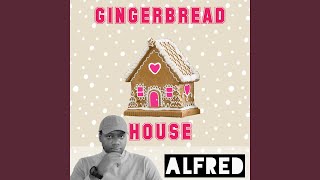 Gingerbread House Music Video