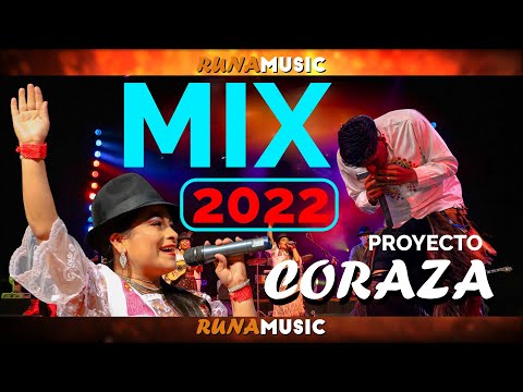 PROYECTO CORAZA // MEGA MIX 2022