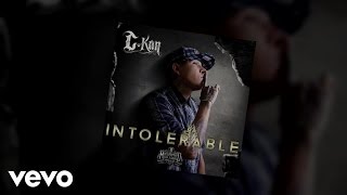 C-Kan - Intolerable (Audio)